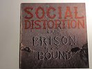 Social Distortion – Prison Bound. Restless Records ?– 72251-1. US 1988
