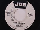 BOBBY ROY & CHORD-A-ROYS: Little Girl Lost / Girls Were Made For Boys 45 (dj, r