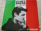 Chet Baker 1997 Jazzland remastered 33 RPM LP Chet Baker In Milan  NM