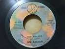 Latin Soul 45 JOE BATAAN The Prayer/ Special Girl on Uptite...VG++