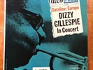 DIZZY GILLESPIE  In Concert DATELINE:EUROPE  White Label Promo (WLP) Reprise