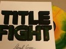 Title Fight Floral Green The Wonder Years Superheaven Daylight OOP CIV