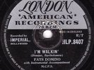 GREAT FATS DOMINO 78  I'M WALKIN' / I'M IN THE MOOD FOR LOVE LONDON HLP 8407 EX-