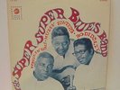 Super Super Blues Band - Muddy Waters, Howlin' Wolf, Bo Diddley  - LP