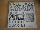 ORNETTE COLEMAN DOUBLE QUARTET - FREE JAZZ - DIE CUT SLEEVE - US ISSUE - EX