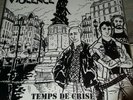 Paris violence Temps de Crise Double LP 2010 édition limitée à 50 copies oi skin