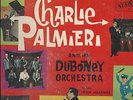TENGO MAQUINA Y VOY A 60 - CHARLIE PALMIERI AND HIS DUBONEY ORCHESTRA