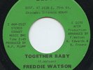 Hear - Rare Northern Soul/Funk 45 - Freddie Watson - Together Baby - Eloys #1170