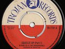 Byron Lee & The Dragonaires - Squeeze Up (Part 1) / (Part 2) - (P) 1970 TROJAN