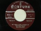 Four Kings 45 MY HEAD GOES TO ACTING UP / YOU DON'T MEAN ME RIGHT Fortune VG++