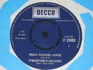 Pinkerton`s Colours - Magic Rocking Horse 1966 Decca 45rpm Record F.12493