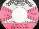 THE PARADONS 45 Bells Ring / Please Tell Me MILESTONE Doo Wop ORIGINAL #BB1960