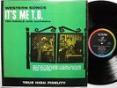 Ted Daigle LP WESTERN SONGS IT'S ME T.D. Altone Mono