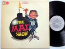 THE MAD SHOW A New Musical Revue Based On Mad Magazine LP