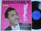 FELIPE RODRIGUEZ Insaciable LP