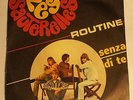 LES SAUTERELLES - ROUTINE / SENZA DI TE