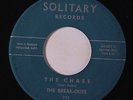 BREAK-OUTS / AL KATRAZ: The Chase / Charlie And The Bank Job 45 rare Oldies