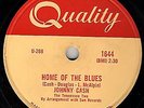 RARE JOHNNY CASH 78 HOME OF THE BLUES / GIVE MY LOVE TO ROSE CAN.QUALITY 1644 E-