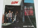 SLOW Against The Glass SEALED LP   CANADA Punk DOA Modernettes POINTED STICKS