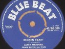 Larry Marshall Prince Buster- Suspicion / Broken Heart  UK Blue Beat 45