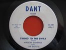 Gilbert Sisneros - Swing To The Sway - Dant 101 RARE DOO WOP ROCKER 45 LISTEN