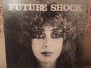  Mint UK Prog album Future Shock - Cirkus / Saxby / Gibson