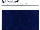 Spiritualized - Ladies and Gentlemen... We Are Floating in Space
