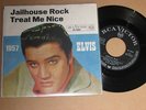 7“  Elvis Presley  - Jailhouse Rock ( 1957 Cover)