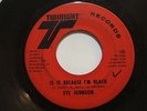 Syl Johnson - Is It Because I'm Black / Let Them Hang High - SOUL 45 **HEAR**