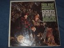 Fred Bear The Secrets of Hunting w/ Curt Gowdy LP (1968) Shrink