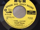 TIFFANY MICHEL-Come Closer 45 MGM Promo Rare Northern Soul