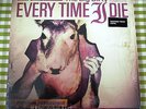 EVERY TIME I DIE THE BIG DIRTY LP OOP (Converge, Mastodon, The Bronx)