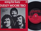 DUDLEY MOORE TRIO Song For Suzy RARE Ep AUSTRALIA ONLY 4 Track 45 P Cover N/MINT