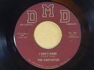 The Fantastics 45 I DON'T KNOW / GOODBYE TO LOVE DMD 103 VG++ r+b dance voc.grp.