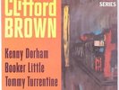 Clifford Brown - w/Kenny Dorham, Booker Little, & Tommy Turrentine LP - Time