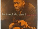 Walt Dickerson - This Is LP - New Jazz - NJLP 8254 DG RVG VG+