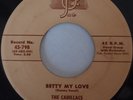 CADILLACS: Betty My Love DOO WOP 45 on JOSIE rare VG+ hear it