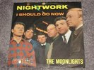 Sg. :The Moonlights-Nightwork - I Should Go Now - Beat - Metronome  M 837 - rar