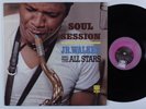 JR. WALKER & ALL STARS Soul Session SOUL LP NM/VG++
