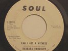 BARBARA RANDOLPH-CAN I GET A WITNESS - WHITE LABEL PROMO-NORTHERN 45 on Soul