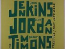 John Jenkins, Cliff Jordan & Bobby Timmons - S/T LP - NJLP 8232 DG RVG VG++