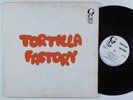TORTILLA FACTORY Self Titled GC LP latin funk HEAR