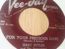  Jerry Butler VEE JAY 280 For Your Precious Love Doo Wop Northern Soul