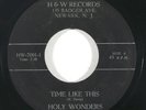 Black Gospel 45 HOLY WONDERS Time Like This/Gone To Come No More on H&W