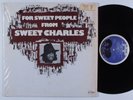 SWEET CHARLES For Sweet People From PEOPLE LP NM/VG++ SHRINK
