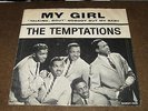 TEMPTATIONS 45 MY GIRL & NOBODY BUT MY BABY with SLEEVE clip