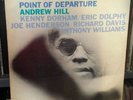 ANDREW HILL POINT OF DEPARTURE BLUE NOTE BST 84167 EX VAN GELDER
