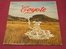 COYOTE S/T LP 1972 LATIN Rock Funk Unique Tejano BUENA SUERTE Texas PRIVATE NM