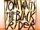TOM WAITS  – THE BLACK RIDER - Original LP 1993 UK Vinyl Island Records