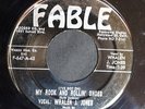 WHALEN J. JONES & SANDY STANTON'S PANICS My Rock and Rollin FABLE ROCKABILLY 45
